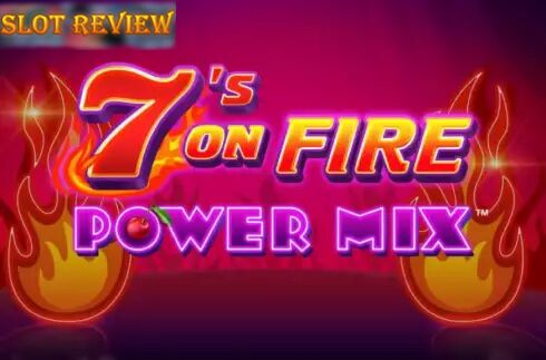 7s On Fire Power Mix slot